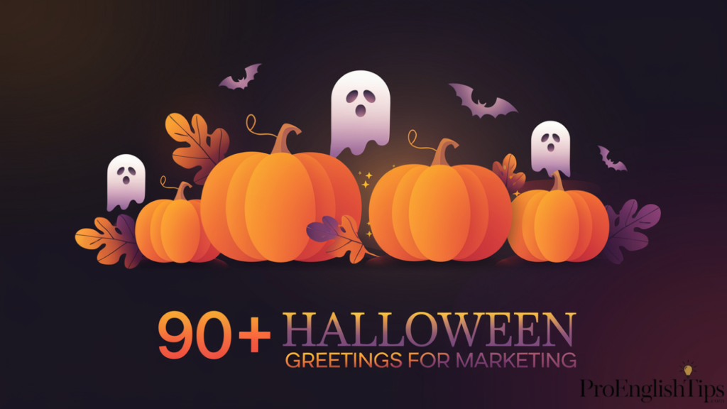 '90+ Halloween Greetings for Marketing